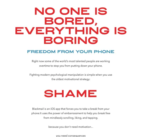 No one is bored, everything is boring. Freedom from your phone. The oldest motivational strategy: SHAME. Because you don't need motivation, you need consequences.